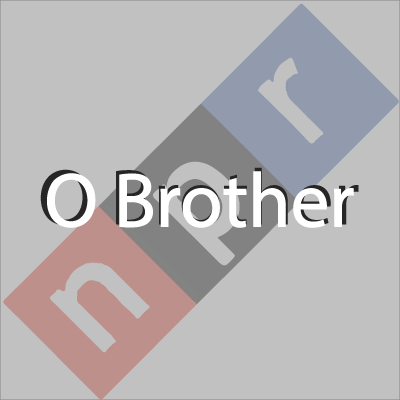 O Brother
