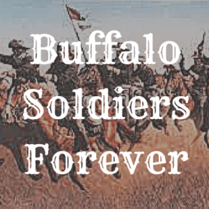 Buffalo Soldiers Forever